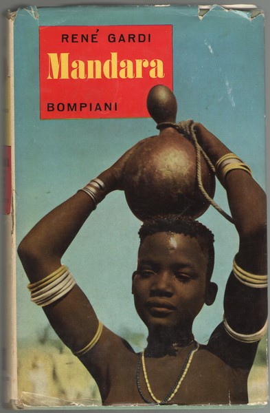 Mandara Monti e popoli sconosciuti del Camerun.