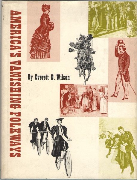 America's Vanishing Folkways