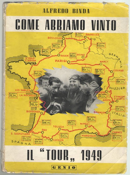 Come abbiamo vinto il “tour” 1949