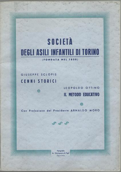 Società degli Asili Infantili di Torino (fondata nel 1838). Giuseppe …