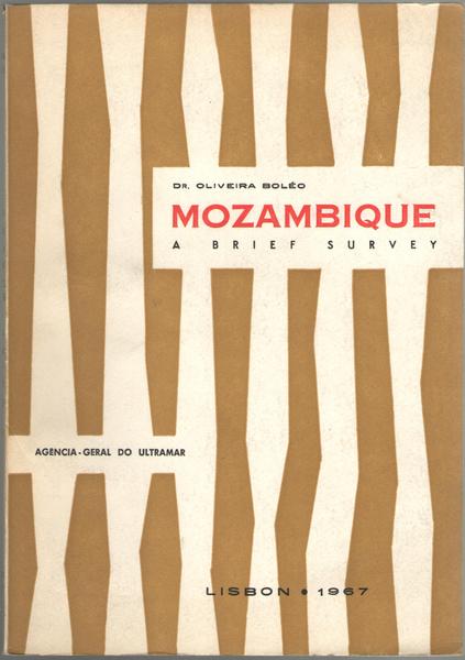 Mozambique a Brief Survey.