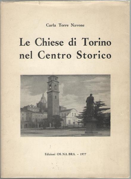 Le Chiese di Torino nel Centro Storico