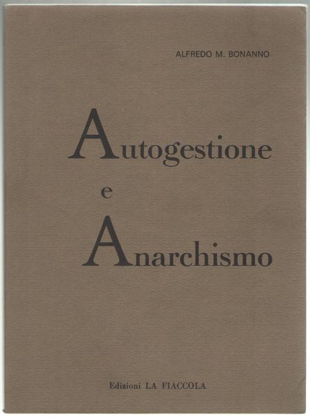 Autogestione e Anarchismo