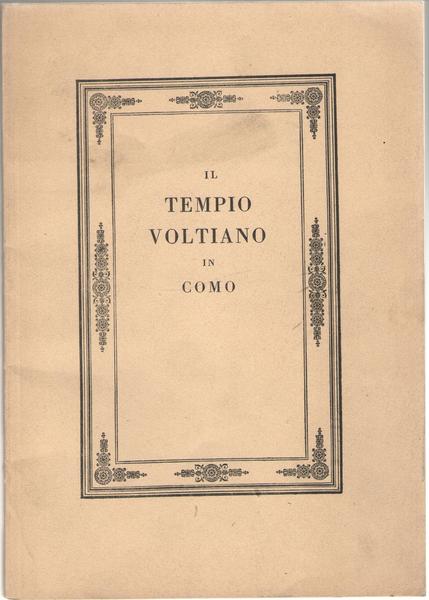 Il Tempio Voltiano in Como.