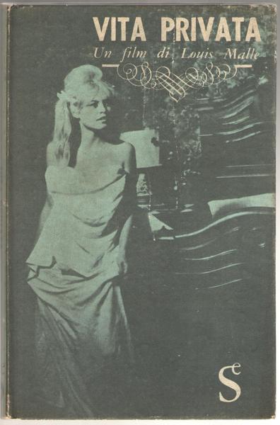 Vita privata un film di Louis Malle