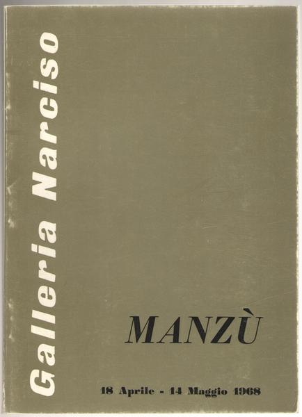 Manzù 18 aaprile – 14 maggio 1968.