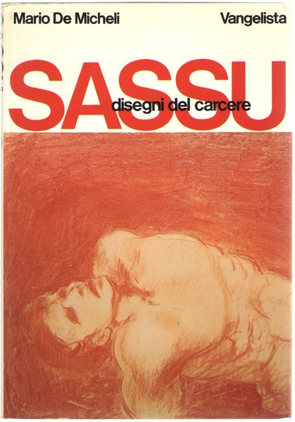 Aligi Sassu – Disegni del carcere