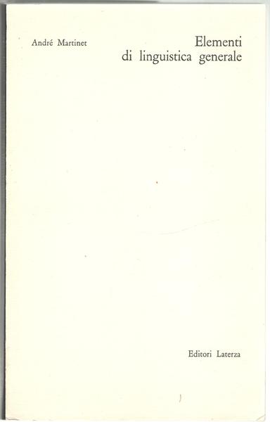 Elementi di linguistica generale.