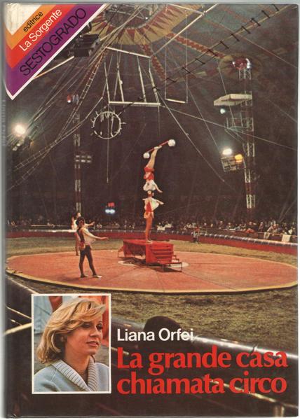 La grande casa chiamata circo