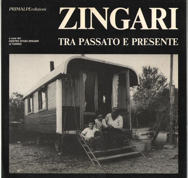 Zingari tra passato e presente