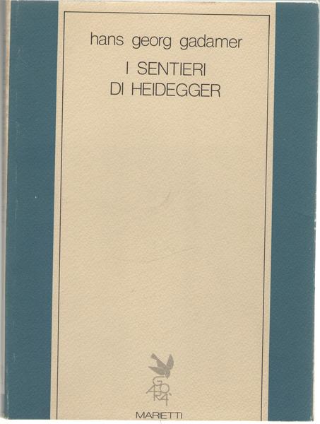 I sentieri di Heidegger