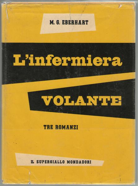 L'infermiera volante. Tre romanzi.