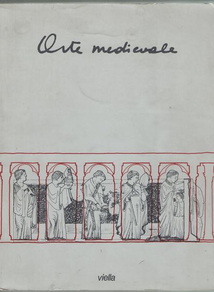 Arte medievale. Periodico internazionale di critica dell'arte medievale – 1.