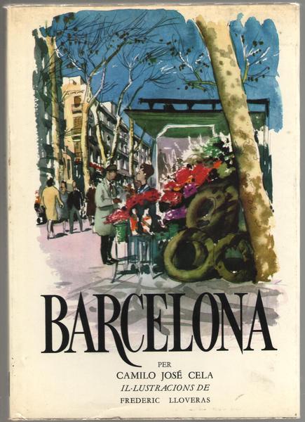 Barcelona. Caleidoscopi de carrer, maritim i campestre de C.J.C. per …