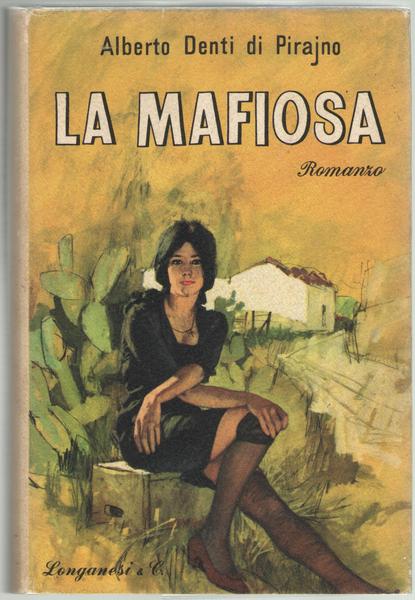 La mafiosa.