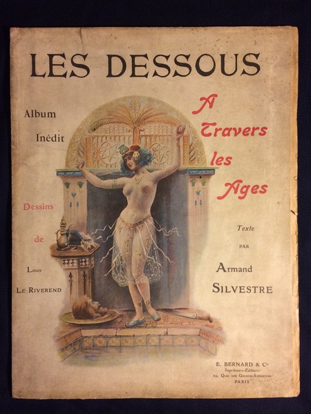 Les Dessous de la Femme A Travers Les Ages. Album …