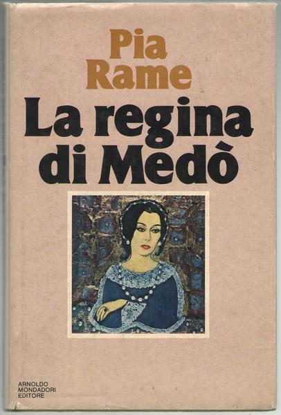 La regina di Medò.