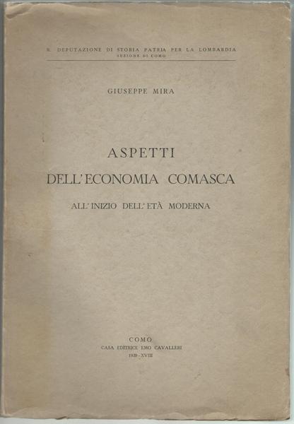 Aspetti dell'economia comasca all'inizio dell'età moderna.
