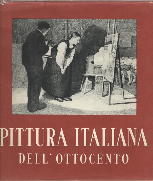 La pittura italiana dell'Ottocento