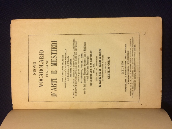 NUOVO VOCABOLARIO ITALIANO D'ARTI E MESTIERI. Prima edizione milanese compilata …