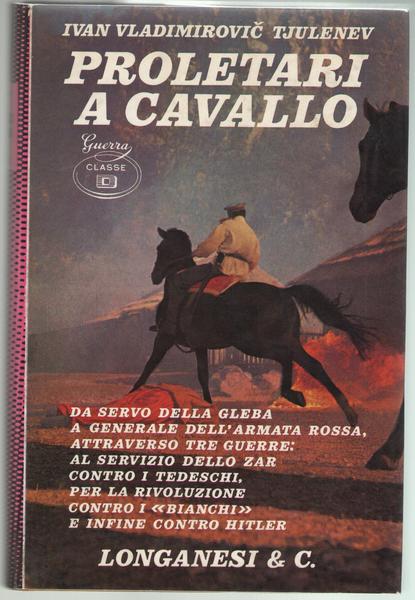 Proletari a cavallo.
