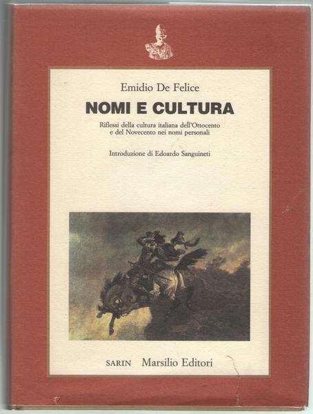 Nomi e cultura. Riflessi della cultura italiana dell'Ottocento e el …