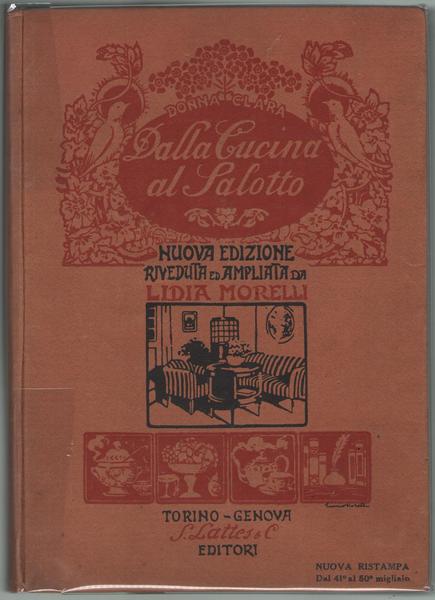 DALLA CUCINA AL SALOTTO ENCICLOPEDIA DELLA VITA DOMESTICA. Nuova edizione …