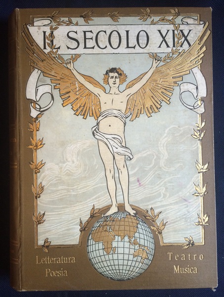 Il Secolo XIX nella vita e nella cultura dei popoli: …