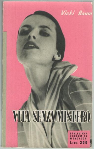 Vita senza mistero.