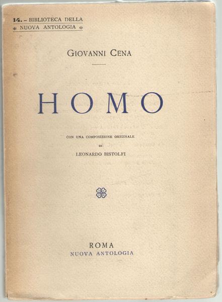 Homo. Con una composizione originale di Leonardo Bistolfi.