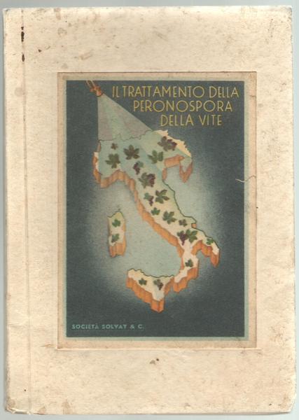 Soc. Solvay & C. - Il trattamento della peronospora della …