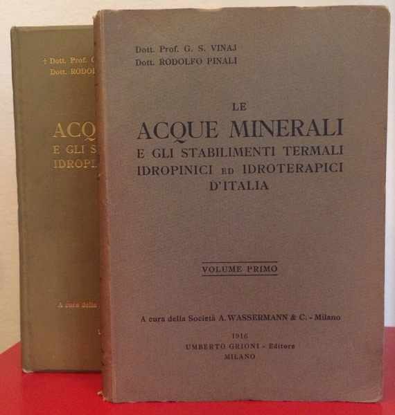 Le acque minerali e gli stabilimenti termali, idropinici ed idroterapici …