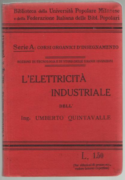 L'elettricità industriale.