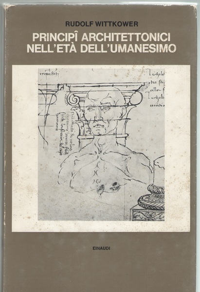 Principi architettonici nell’età dell’Umanesimo.