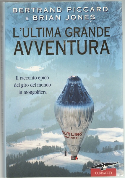 L'ultima grande avventura.