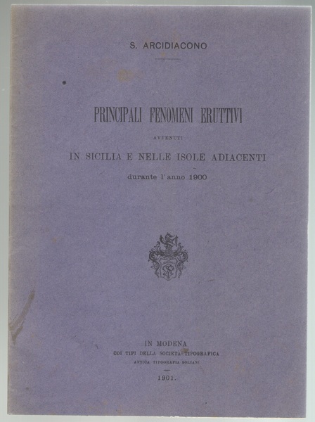 Principali fenomeni eruttivi avvenuti in Sicilia e nelle isole adiacenti …