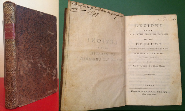 LEZIONI SOPRA LE MALATTIE DELLE VIE URINARIE DEL SIG. DESAULT …
