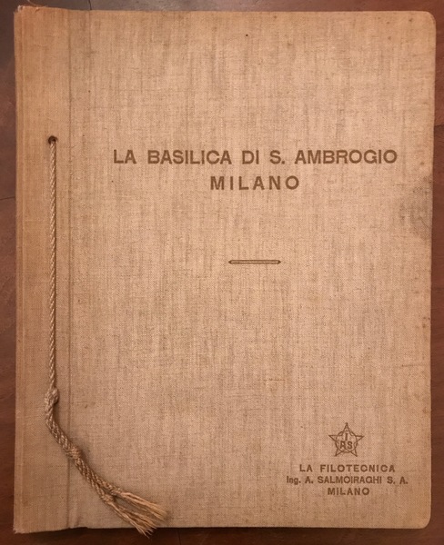 La Basilica di S. Ambrogio Milano.