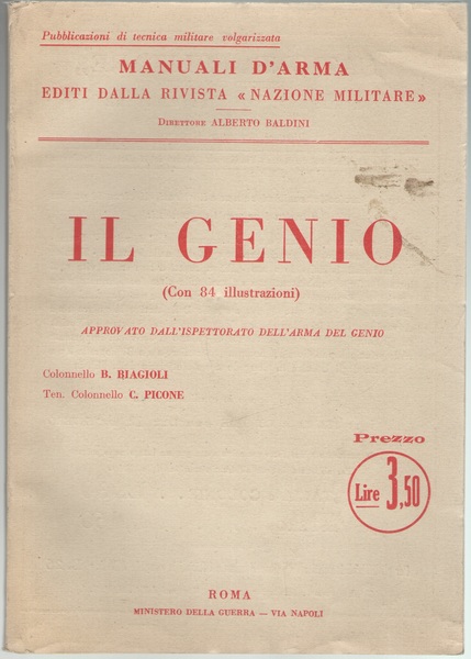 Manuali d’Arma editi dalla Rivista Nazione Militare: IL GENIO.