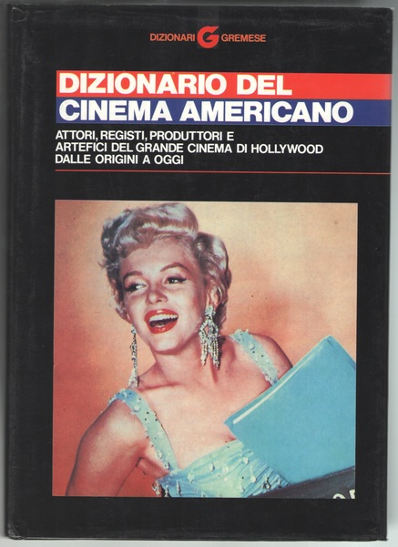 Dizionario del cinema americano.