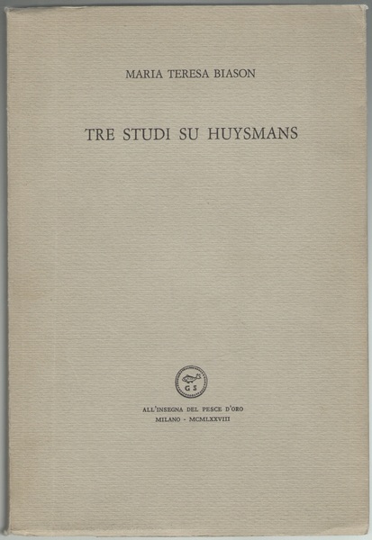 Tre studi su Huysmans.