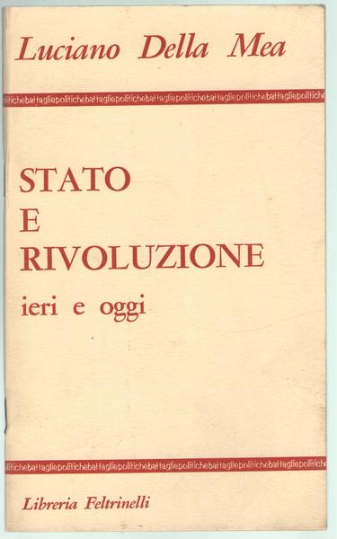 Stato e rivoluzione ieri e oggi.
