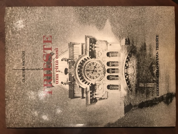 Trieste una città così.