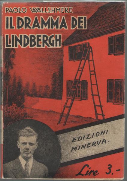 Il dramma dei Lindbergh.