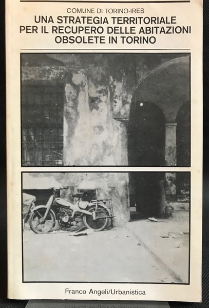 Una strategia territoriale per il recupero delle abitazioni obsolete in …
