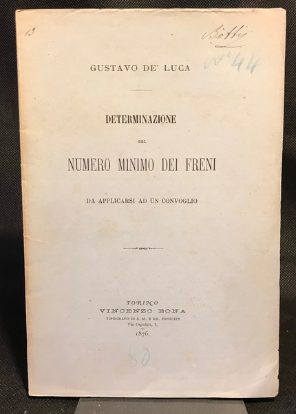 DETERMINAZIONE DEL NUMERO MINIMO DEI FRENI DA APPLICARSI AD UN …