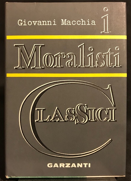 I moralisti classici.