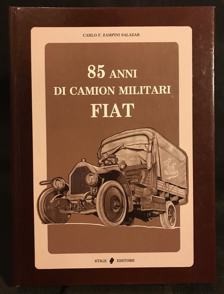 85 anni di camion militari FIAT.
