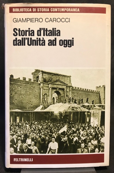 Storia d'Italia dall'Unità ad oggi.