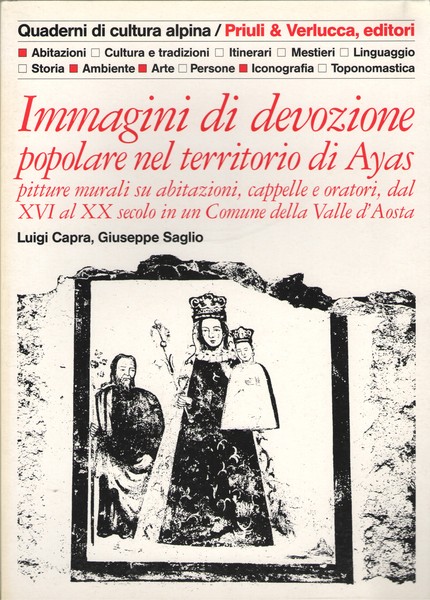 Immagini di devozione popolare nel territorio di Ayas. Pitture murali …